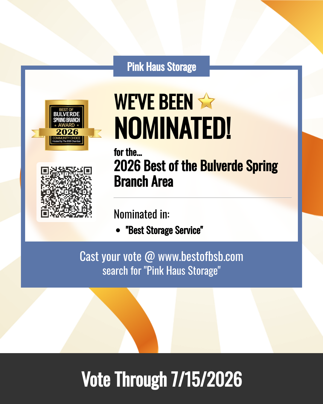 We've been nominated for the 2025 Best of Bulverde Spring Branch Area. Nominated in "Best Storage Service"